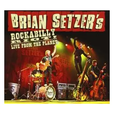 CD Brian Setzer: Rockabilly Riot! Live From The Planet