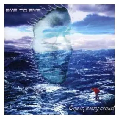 CD Eye 2 Eye: One In Every Crowd