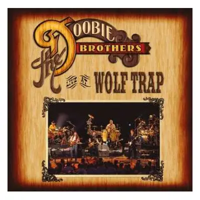 CD/Blu-ray The Doobie Brothers: Live At Wolf Trap