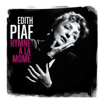 CD Edith Piaf: Hymne A La Môme