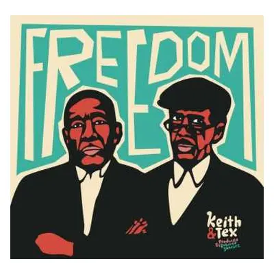 CD Keith & Tex: Freedom