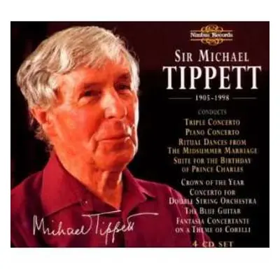 4CD/Box Set Sir Michael Tippett: Sir Michael Tippett 1905-1998