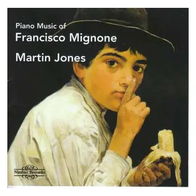 CD Francisco Mignone: Piano Music Of Francisco Mignone