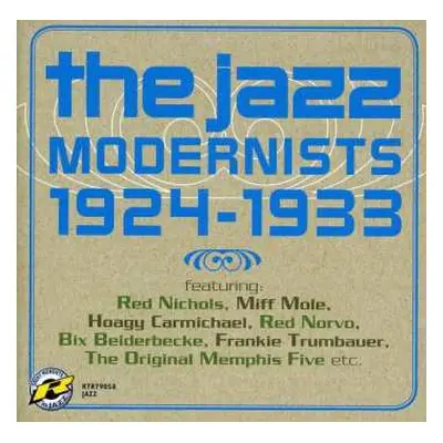 CD Various: The Jazz Modernists 1924-1933