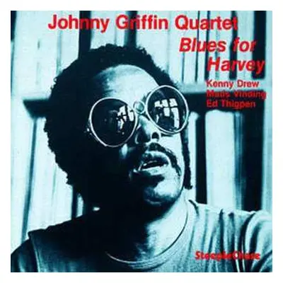 CD Johnny Griffin: Blues For Harvey