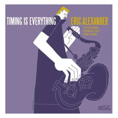 LP Eric Alexander: Timing Is Everything (black Vinyl)