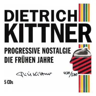 5CD Various: Dietrich Kittner: Progressive Nostalgie (die Frühen Jahre) (limited-numbered-editio