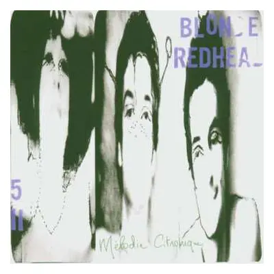 LP Blonde Redhead: Mélodie Citronique