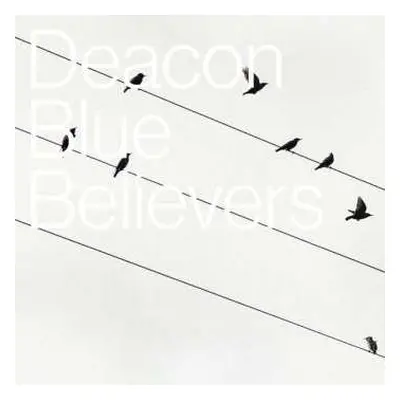 CD Deacon Blue: Believers