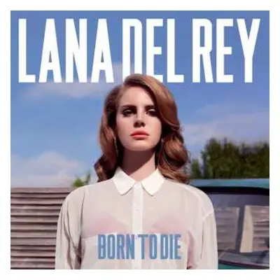 CD Lana Del Rey: Born To Die