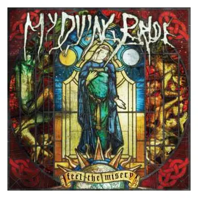 2LP My Dying Bride: Feel The Misery