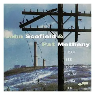 2LP John Scofield: I Can See Your House From Here