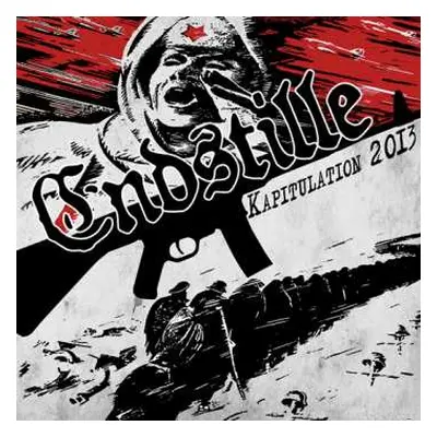 CD Endstille: Kapitulation 2013