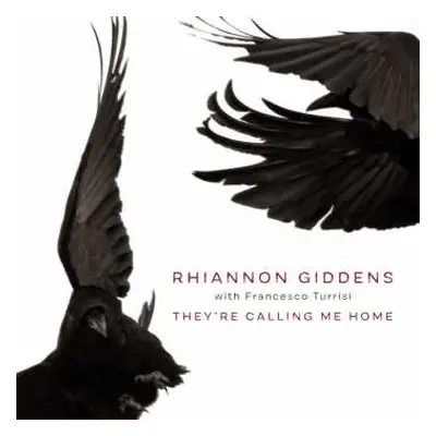 CD Rhiannon Giddens: They're Calling Me Home