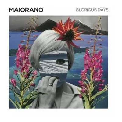 LP Maiorano: Glorious Days