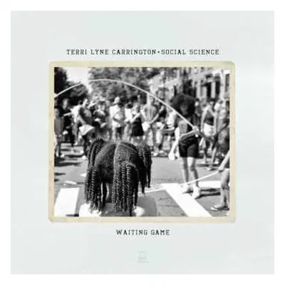 2LP Terri Lyne Carrington + Social Science: Waiting Game