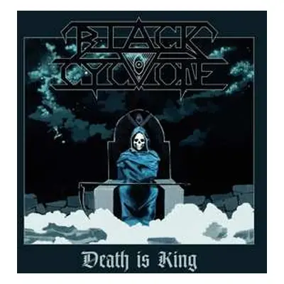 LP Black Cyclone: Death Is King