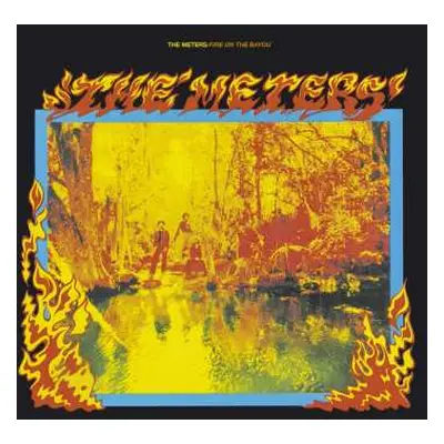 CD The Meters: Fire On The Bayou