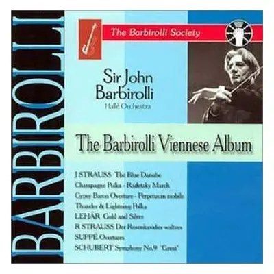 2CD Halle Orchestra / Barbiro: Sir John Barbirolli - The Barbirolli Viennese Album