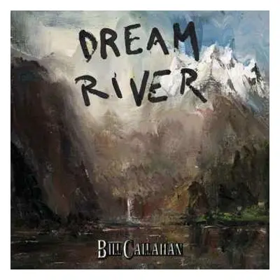 CD Bill Callahan: Dream River