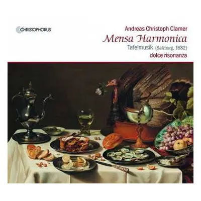 CD Andreas Christoph Clamer: Partiten Nr. 1-6 "mensa Harmonica"