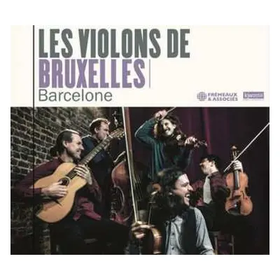 CD Les Violons De Bruxelles: Barcelone