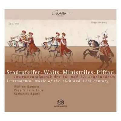 SACD Bartholomäus Hess: Stadtpfeifer,piffari,waits - Musik Des 16.& 17 Jahrhunderts