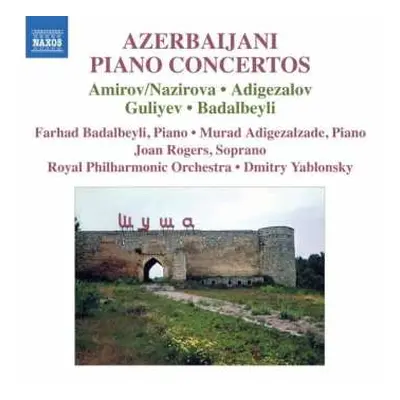 CD نيسم جلال: Azerbaijani Piano Concertos