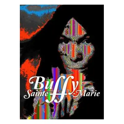 DVD Buffy Sainte-Marie: A Multimedia Life - The Documentary