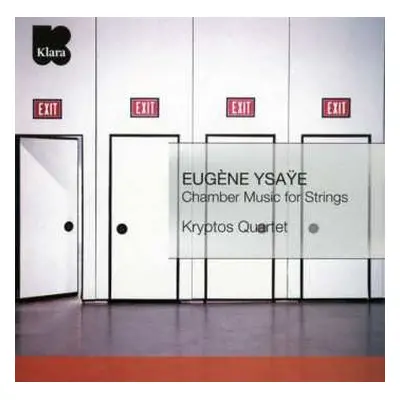 CD Eugene Ysaye: Chamber Music For Strings