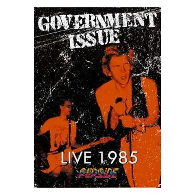 DVD Government Issue: Live 1985