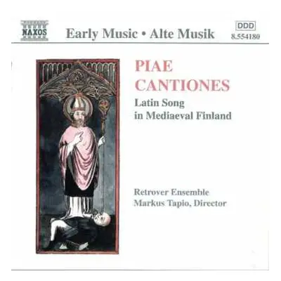 CD Retrover Ensemble: Piae Cantiones, Latin Song In Medieval Finland