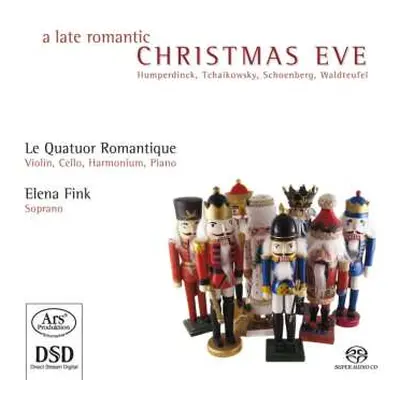 SACD Le Quatuor Romantique: A Late Romantic Christmas Eve