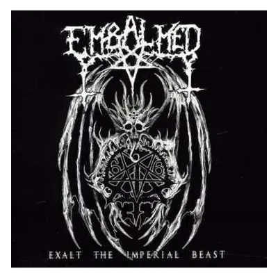 CD Embalmed: Exalt The Imperial Beast