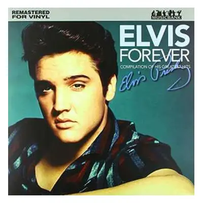 LP Elvis Presley: Elvis Forever (Compilation Of His Greatest Hits)