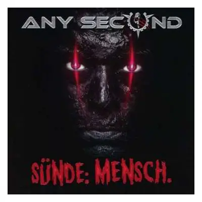 2CD Any Second: Sünde: Mensch