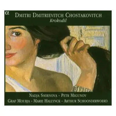 2CD Dmitri Shostakovich: Krokodil