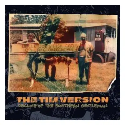 CD The Tim Version: Decline Of The Southern Gentleman