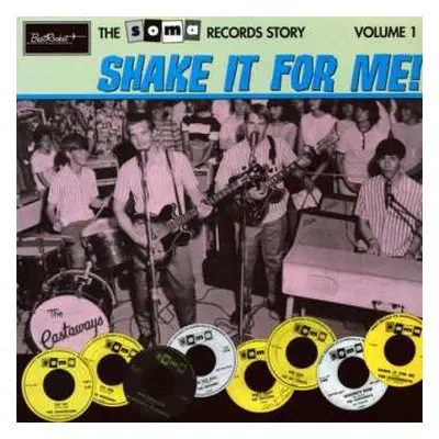 LP Various: The Soma Records Story Volume 1 (Shake It For Me!)