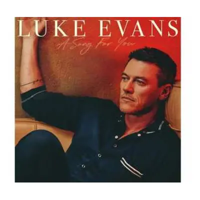 CD Luke Evans: A Song For You