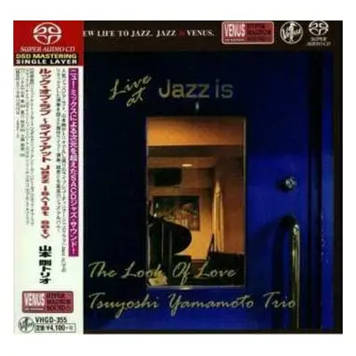 SACD Tsuyoshi Yamamoto Trio: The Look Of Love - Live At Jazz Is - 1st Set