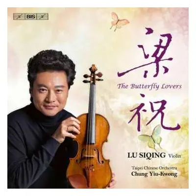 SACD Fritz Kreisler: Lu Siqing - The Butterfly Lovers