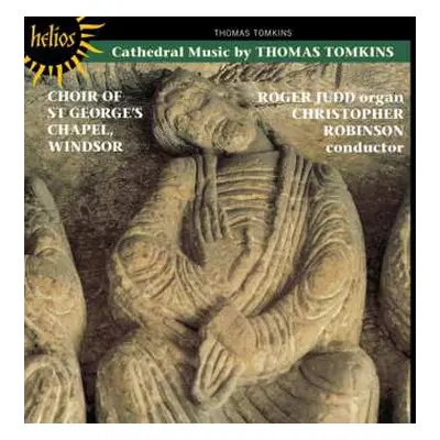 CD Thomas Tomkins: Cathedral Music Of Thomas Tomkins