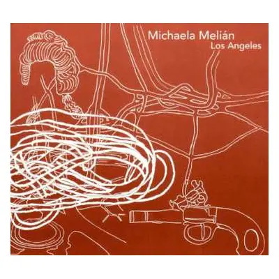 CD Michaela Melián: Los Angeles