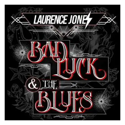 LP Laurence Jones: Bad Luck & The Blues CLR