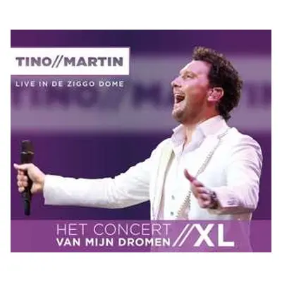 2CD Tino Martin: Het Concert Van Mijn Dromen XL (Live In De Ziggo Dome)