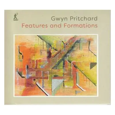 CD Gwyn Pritchard: Kammermusik & Klavierwerke "features And Formations"