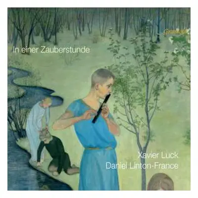 CD Daniel Linton-France: Xavier Luck & Daniel Linton-france - In Einer Zauberstunde