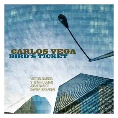 CD Carlos Vega: Bird's Ticket