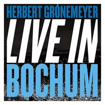 2CD Herbert Grönemeyer: Live in Bochum